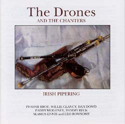 The Drones and the Chanter