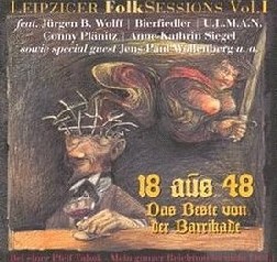 Leipziger Folksessions Vol. 1, 18 aus 48- Das Beste von der Barrikade