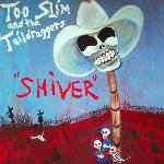 Too Slim & The Taildraggers