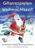Hübner/Steitz, Gitarrespielen zur Weihnachtszeit