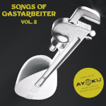 Songs of Gastarbeiter Vol. 2