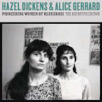 Hazel Dickens and Alice Gerrard